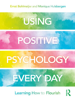 cover image of Using Positive Psychology Every Day